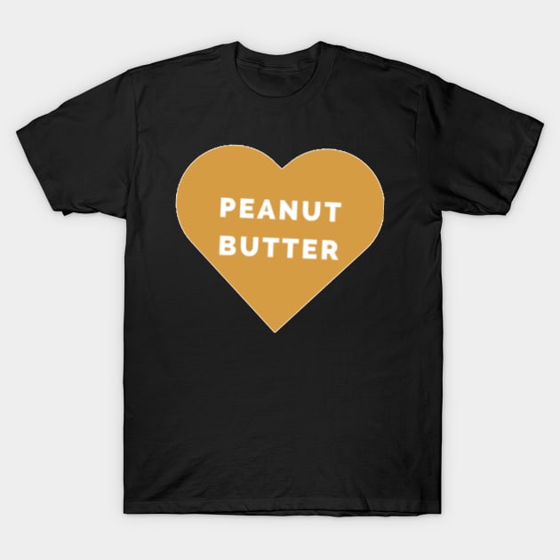 I Love Peanut Butter T-Shirt by ROLLIE MC SCROLLIE